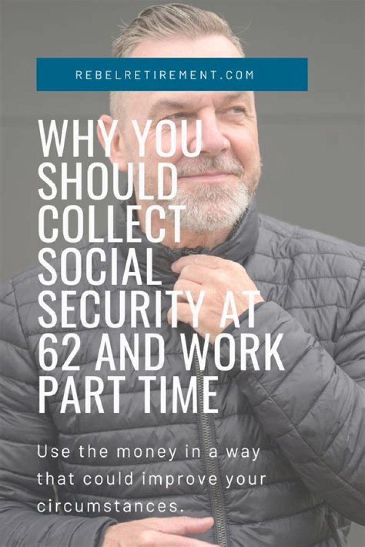 Can I retire at 62 but work part time?