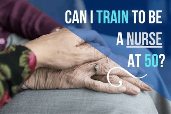 Can I train to be a nurse at 46?