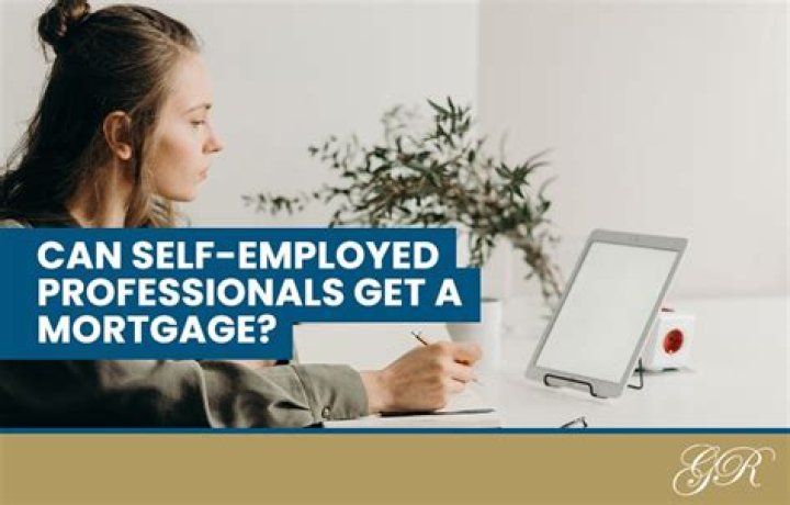 Can self-employed still get a mortgage?