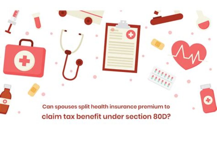 Can spouses split health insurance premium to claim tax benefit under section 80D?