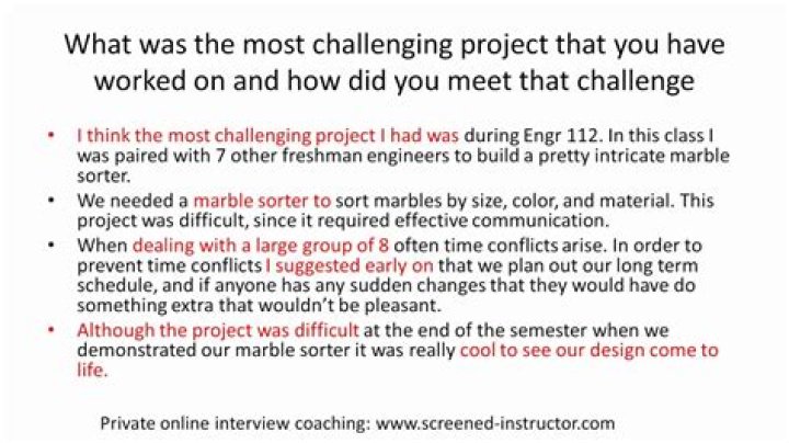 Can you explain in brief the most challenging project you worked on?