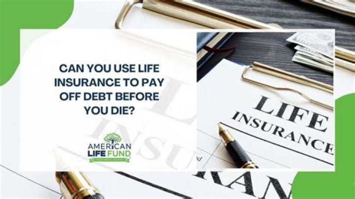 Do I have to use life insurance to pay off debt?
