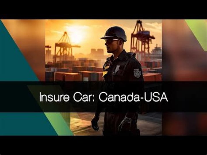 Do you need car insurance to cross the Canadian border?