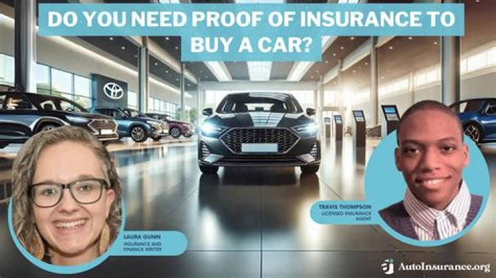 Do you need insurance to buy a car off the lot?