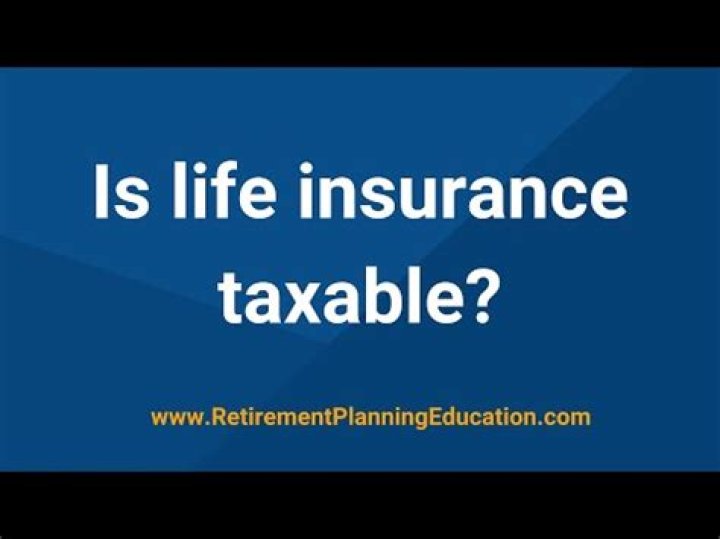 Do you pay taxes on money received from life insurance?