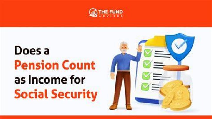Does a pension count towards Social Security?
