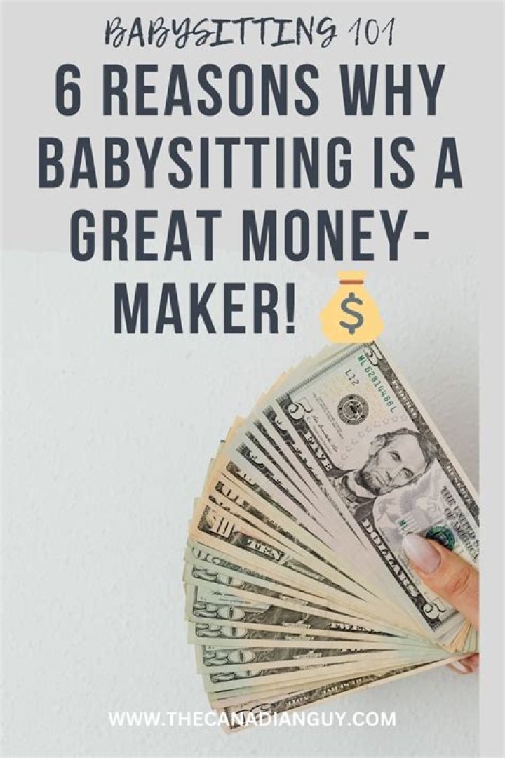 Does babysitting make good money?