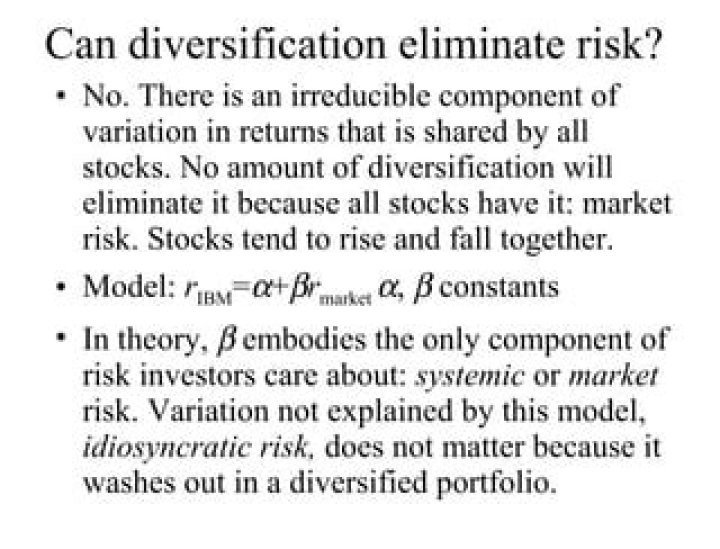 Does diversification eliminate all risk?