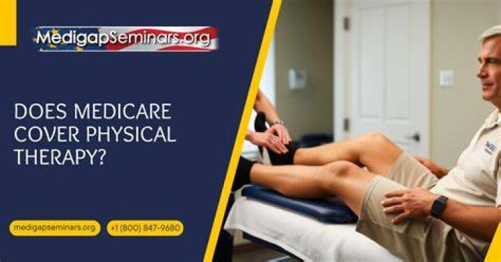 Does Medicare for all cover physical therapy?