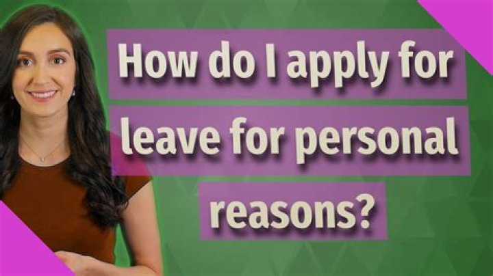 How do I apply for leave for personal reasons?