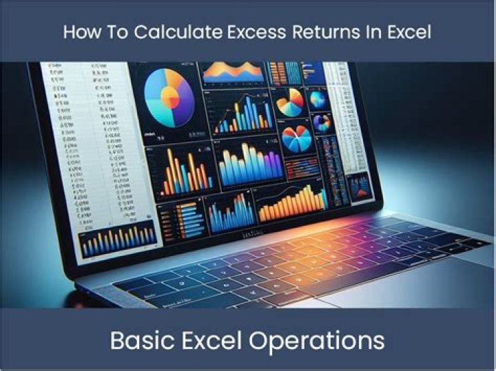 How do I calculate excess return in Excel?
