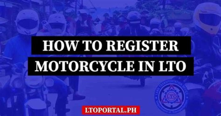 How do I register my motorcycle with LTO?