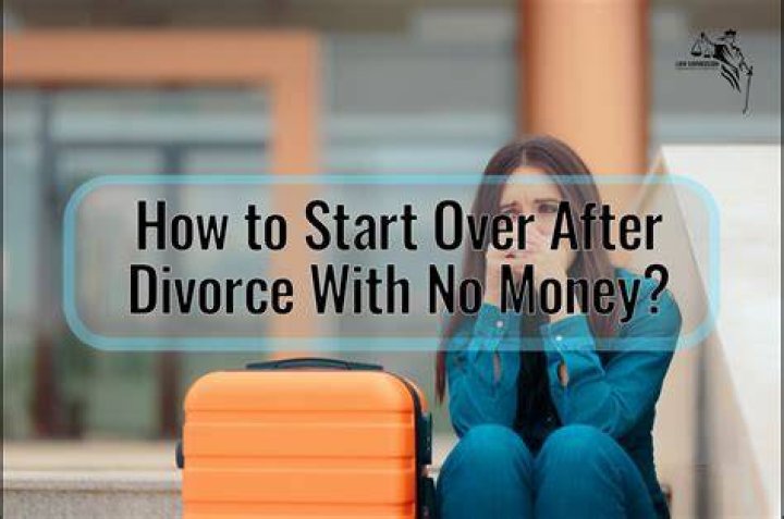 How do I start over in nothing after divorce?