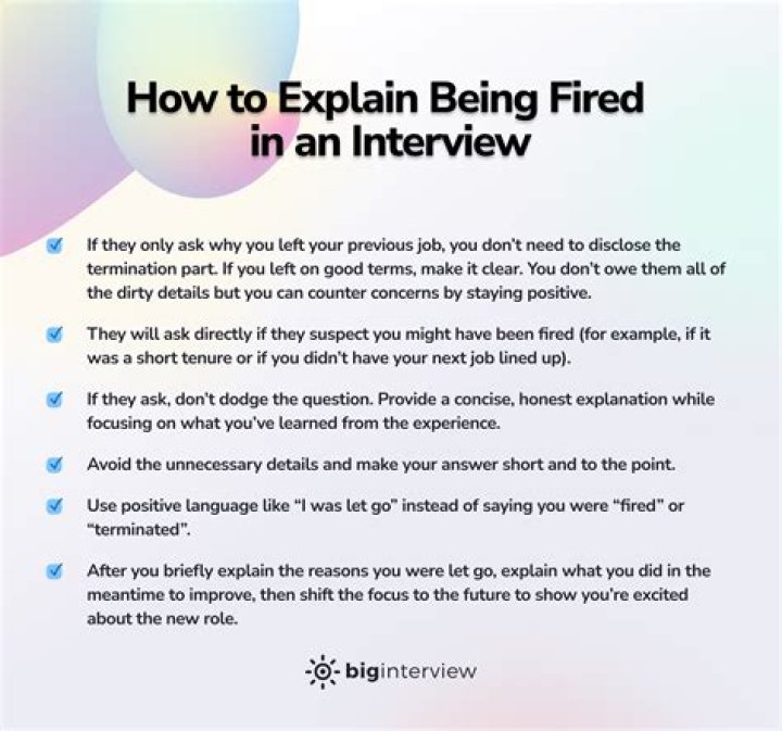 How do you explain being fired?