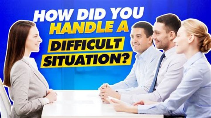 How do you handle a situation?