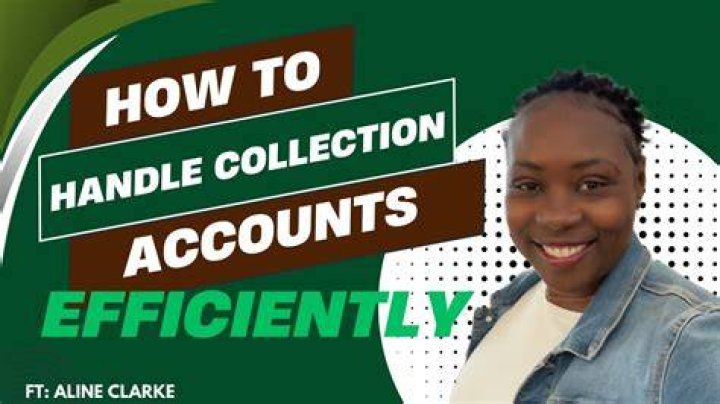How do you handle collection accounts?