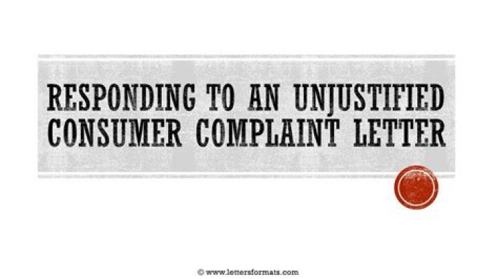 How do you respond to an unjustified complaint?