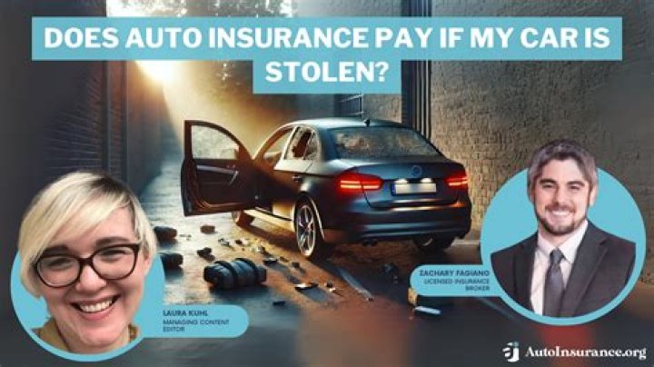 How does insurance pay for stolen car?