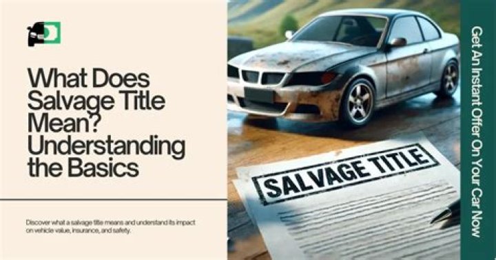 How does salvage title affect insurance?