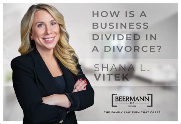 How is a business divided in a divorce?