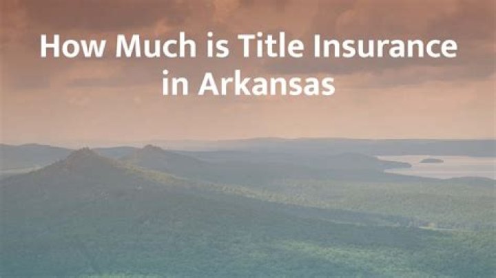 How much is title insurance in Arkansas?
