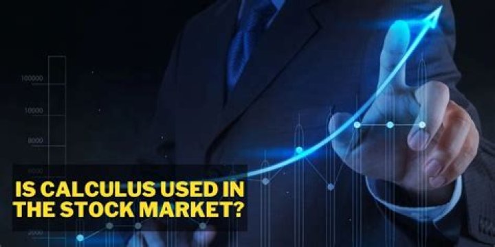 Is calculus used in the stock market?