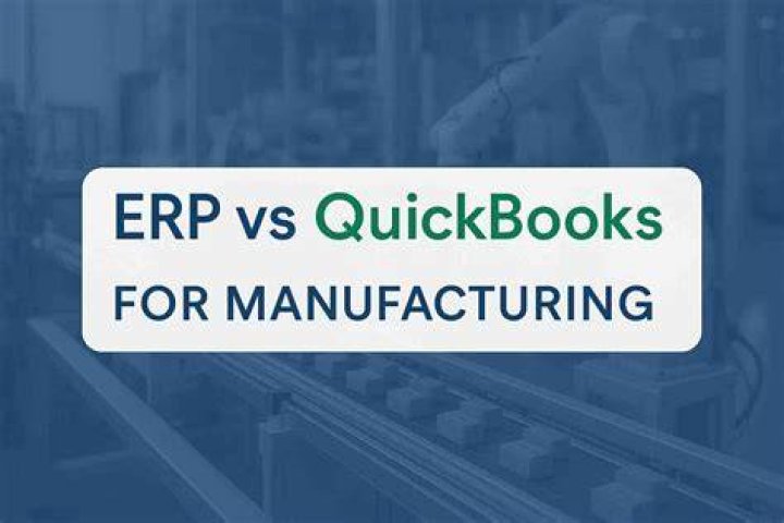Is QuickBooks good for manufacturing company?