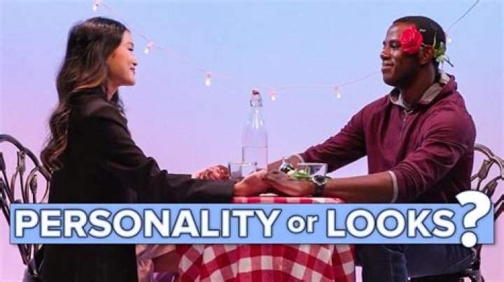Should you date based on looks or personality?