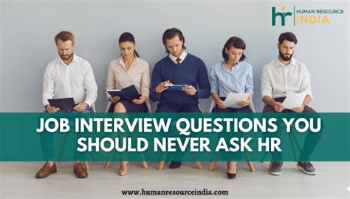 What are 5 questions should never ask in an interview?