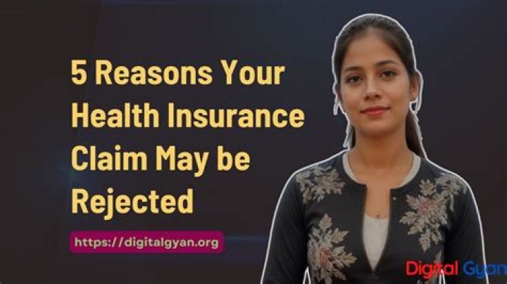 What are 5 reasons a medical claim may be rejected?