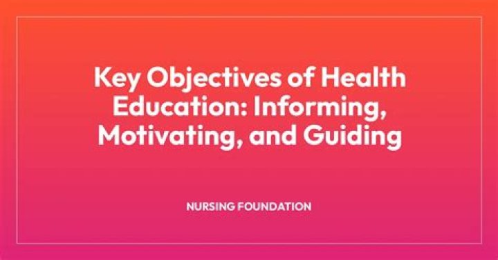 What are the main goals of health education?