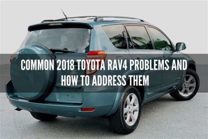 What are the most common problems with Toyota RAV4?