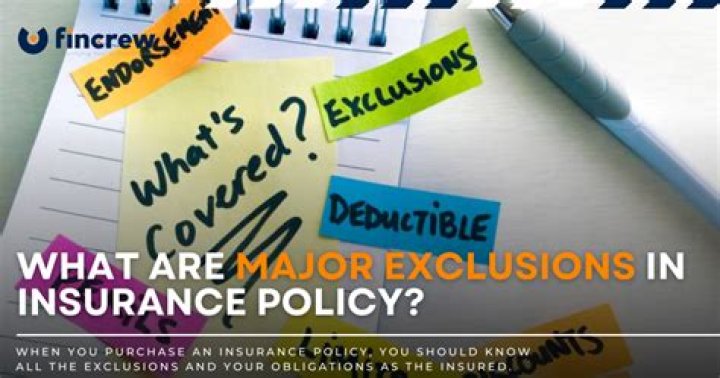 What common exclusions apply to life insurance policies?