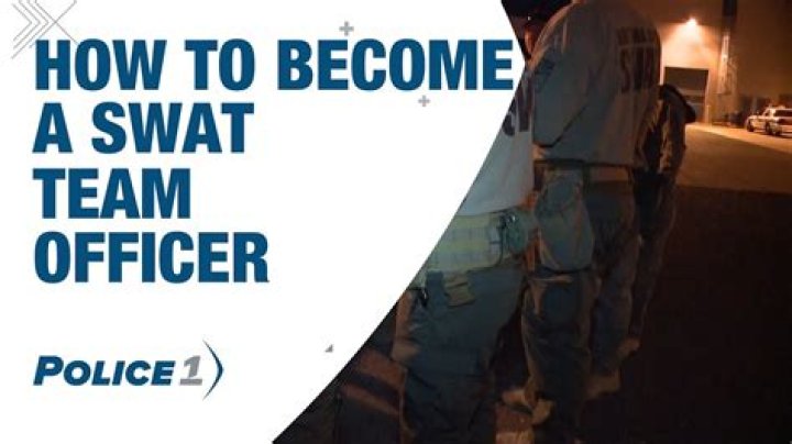 What do you have to do to become SWAT?