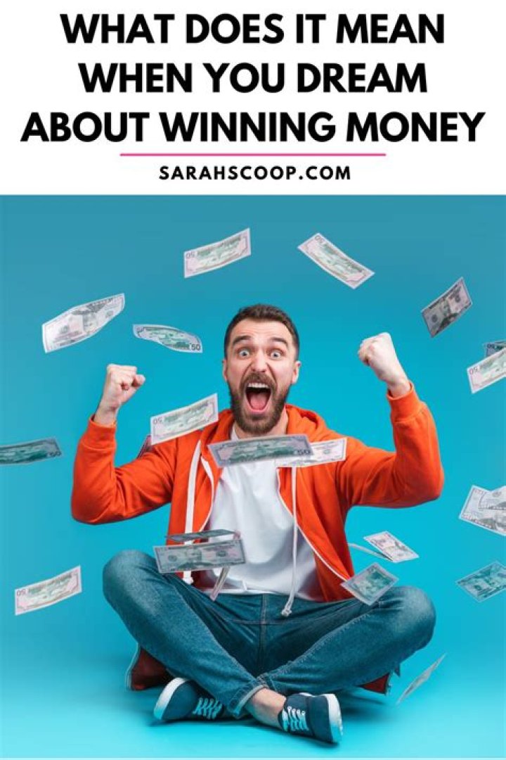 What does dreaming of winning money mean?