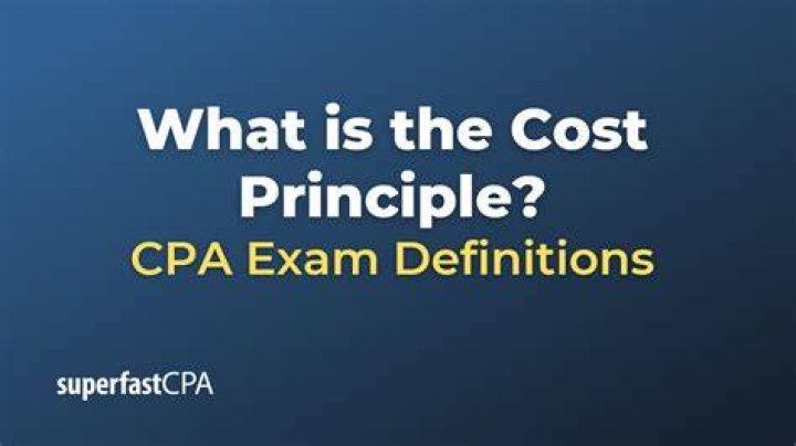 What does the cost principle state?