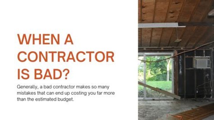 What if a contractor does a bad job?
