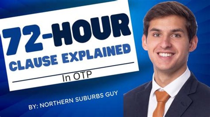 What is 72 hour clause in insurance?