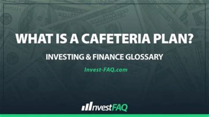 What is a cafeteria plan in healthcare?