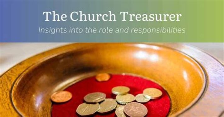 What is a church treasurer?
