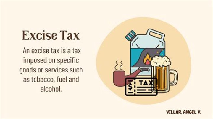 What is excise tax also called?