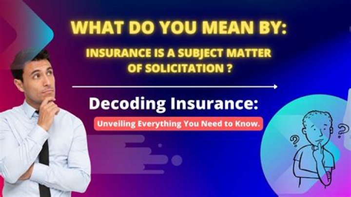 What is insurance solicitation?