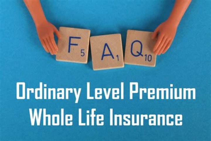 What is ordinary life insurance?