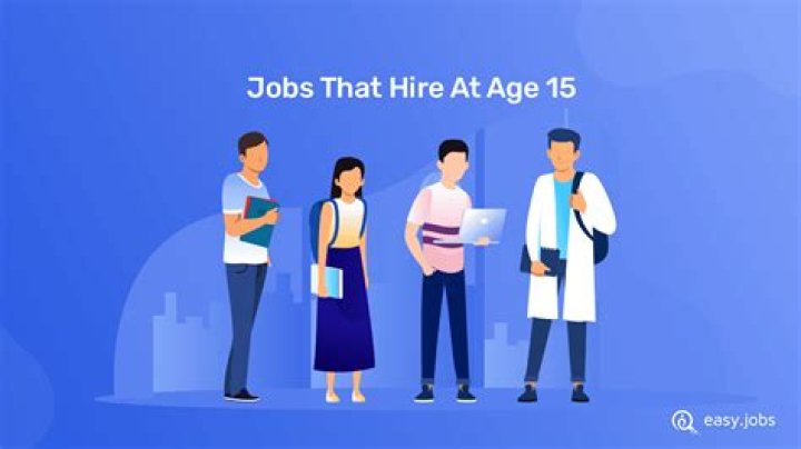 What is the best job to work at age 15?