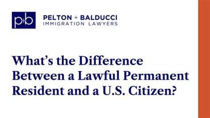 What is the difference between lawful permanent resident and permanent resident?