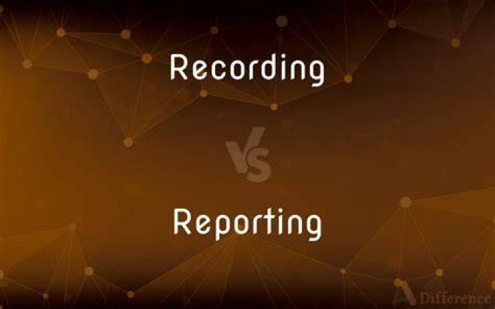 What is the difference between recording and reporting in accounting?