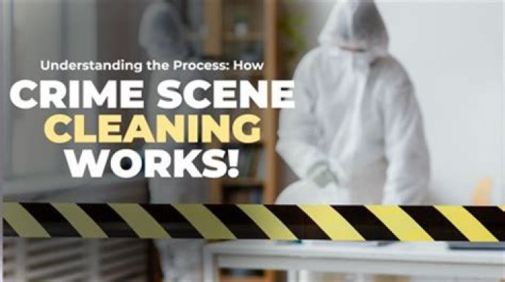 What is the job called when you clean up crime scenes?