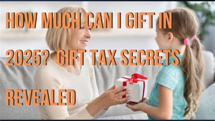 What is the maximum gift to family member?