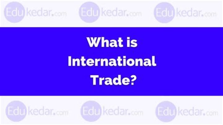 What is the nature of international trade?