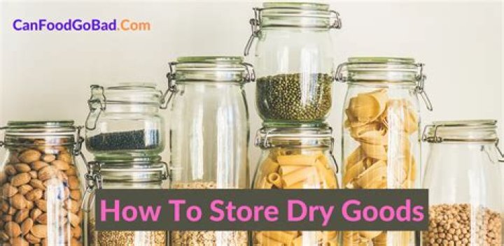 What is the proper way to store dry goods?